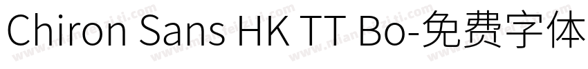 Chiron Sans HK TT Bo字体转换